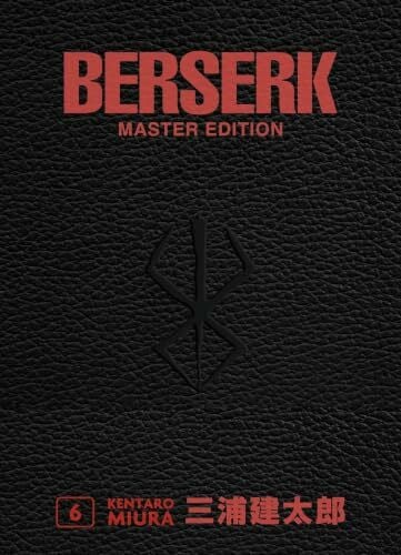 Berserk Master Edition 06: Edle 3-in-1-Ausgabe des Mangas im Hardcover mit Überformat – Das actiongeladene und genredefinierende Dark-Fantasy-Epos von Kentaro Miura