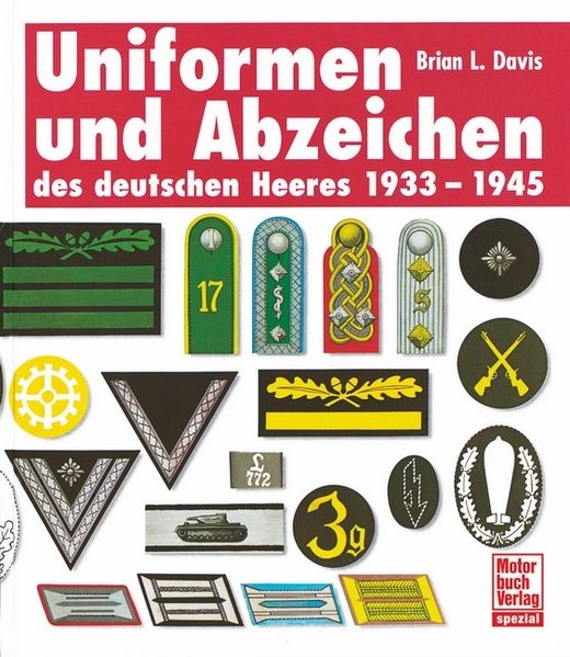 Uniformen und Abzeichen des deutschen Heeres: 1933-1945