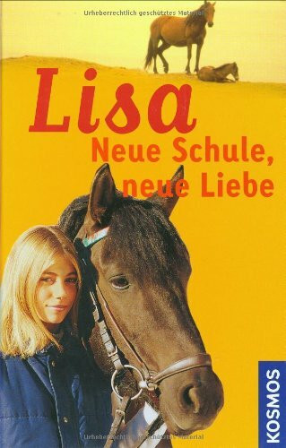 Lisa - Neue Schule, neue Liebe: Drei Romane in einem Band