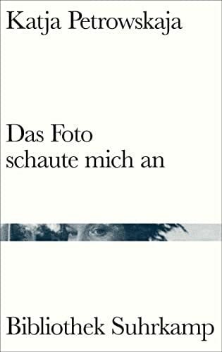 Das Foto schaute mich an: Kolumnen | Mit vielen Abbildungen (Bibliothek Suhrkamp)