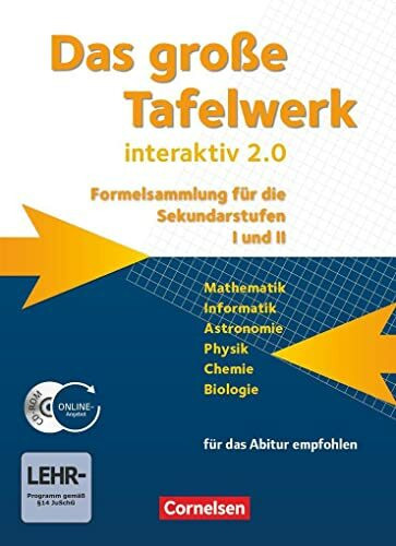 Das grosse Tafelwerk interaktiv 2.0 Mathematik, Informatik, Astronomie, Physik, Chemie, Biologie. Schuelerbuch mit CD-ROM. Westliche Bundeslaender: ... Ausgabe (außer Niedersachsen und Bayern))