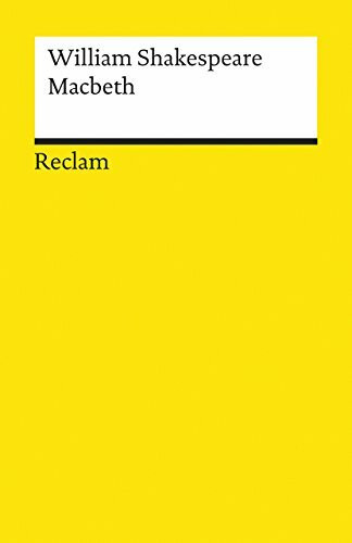 Macbeth: Shakespeare, William – Literaturklassiker; deutsche Übersetzung – 17 (Reclams Universal-Bibliothek)
