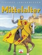 Mittelalter (Fleurus Juniorwissen)