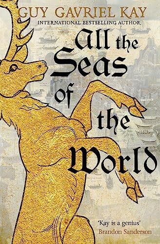 All the Seas of the World: International bestseller (Children of Earth and Sky)