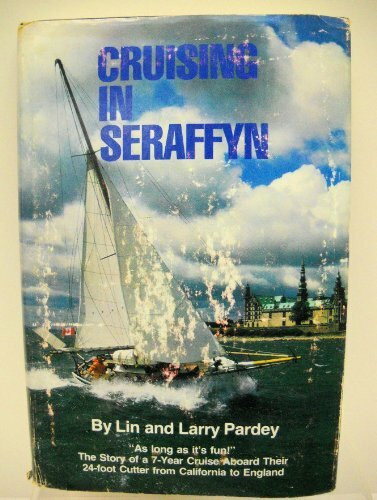 Cruising in Seraffyn