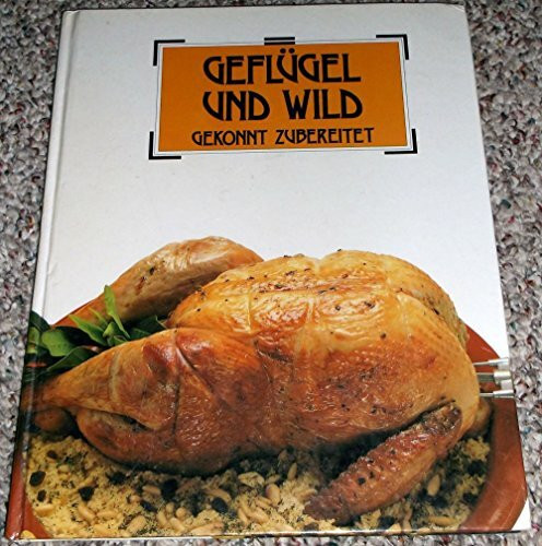 Geflügel und Wild
