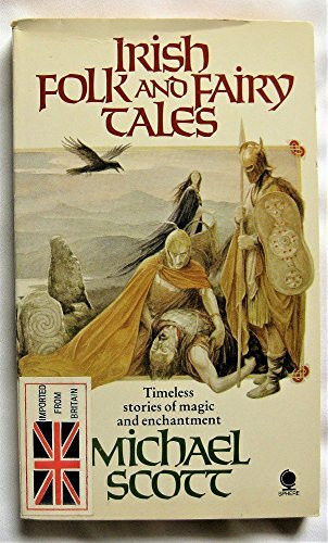 Irish Folk and Fairy Tales: v. 1
