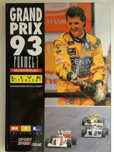Grand Prix '93 live miterlebt :