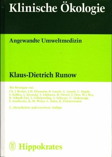 Klinische Ökologie. Angewandte Umweltmedizin
