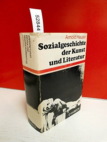 Sozialgeschichte der Kunst und Literatur: 2 Bde. in 1 Bd. (Beck'sche Sonderausgaben)