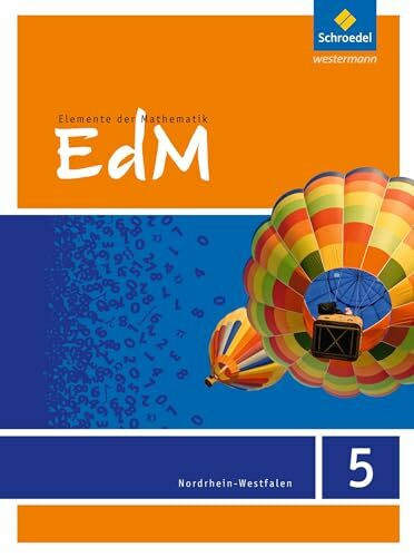 Elemente der Mathematik SI / Elemente der Mathematik SI - Ausgabe 2012 für Nordrhein-Westfalen G8: Ausgabe 2012 für Nordrhein-Westfalen G8 / Schülerband 5