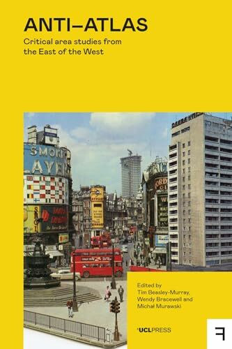 Anti-atlas: Critical Area Studies from the East of the West (Fringe)