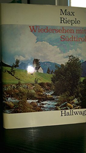 Wiedersehen mit Südtirol