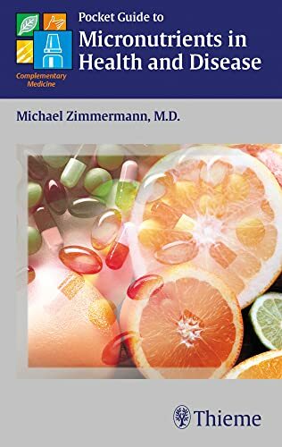 Pocket Guide to Micronutrients in Health and Disease Pocket Guide to Micronutrients in Health and Disease