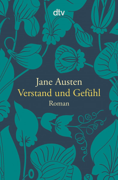 Verstand und Gefühl: Roman