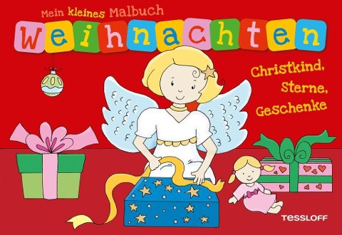Mein kleines Malbuch Weihnachten. Christkind, Sterne, Geschenke