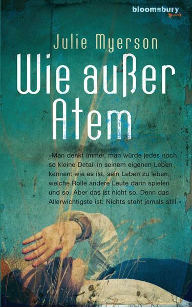 Wie außer Atem (Bloomsbury K&J Taschenbuch)