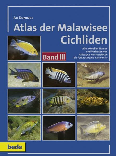 Atlas der Malawisee Cichliden, Bd. 3: Band III