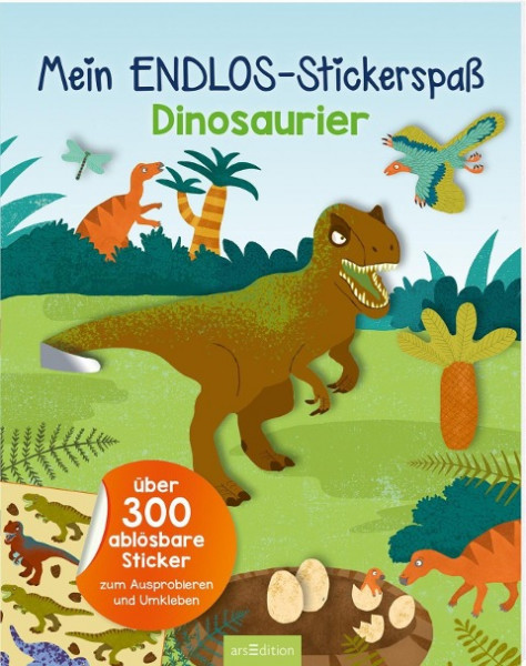 Mein Endlos-Stickerspaß Dinosaurier