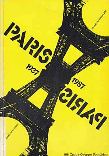 Paris, Paris. 1937-1957. Catalogue d'exposition Centre Georges Pompidou, 28 mai-2 novembre 1981