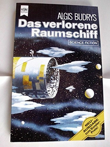 Das verlorene Raumschiff. Science Fiction- Roman.