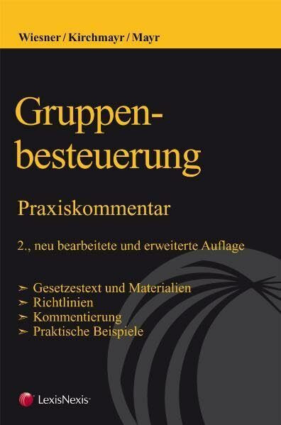 Gruppenbesteuerung: Praxiskommentar