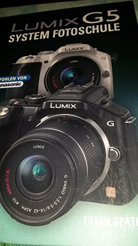 Lumix G5: System Fotoschule