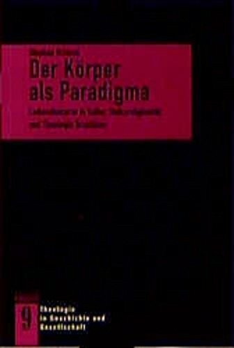 Der Körper als Paradigma: Leibesdiskurse in Kultur, Volksreligiosität und Theologie Brasiliens