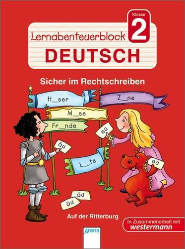 Lernabenteuerblock Klasse 2 Deutsch. Auf der Ritterburg