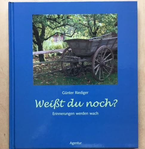 Weißt du noch?: Erinnerungen werden wach