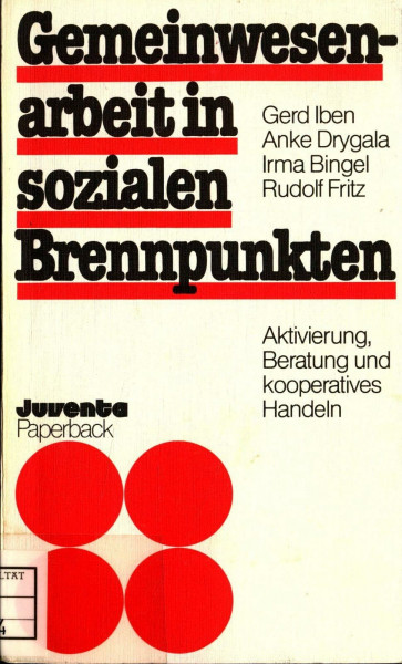 Gemeinwesenarbeit in sozialen Brennpunkten