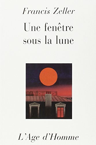 UNE FENETRE SOUS LA LUNE