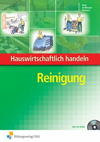 Hauswirtschaftlich handeln: Ausgabe für Berufsfachschulen Hauswirtschaft / Reinigung: Schülerband