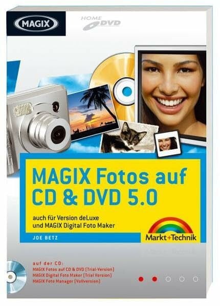 MAGIX Fotos auf CD & DVD 5.0 - Mit MAGIX Foto Manager 2006 (Vollversion) auf CD!: auch für Version deLuxe und MAGIX Digital Foto Maker (Digital fotografieren)