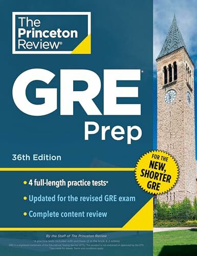 Princeton Review GRE Prep, 36th Edition: 4 Practice Tests + Review & Techniques + Online Features (Graduate School Test Preparation)