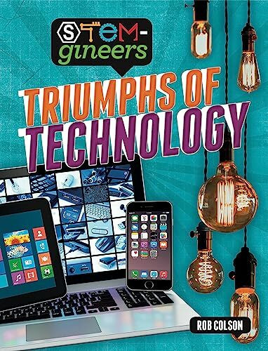 Wayland Triumphs Of Technology (Stem-gineers)