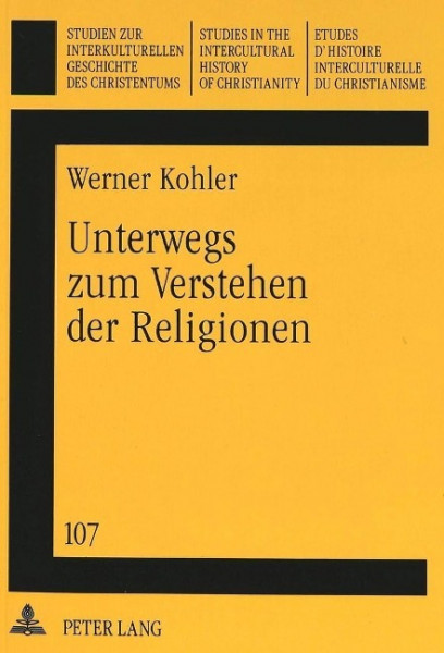 Unterwegs zum Verstehen der Religionen