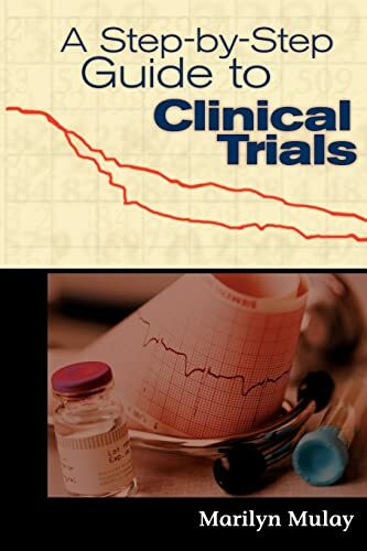 A Step by Step Guide to Clinical Trials