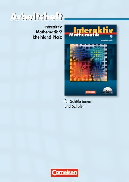 Mathematik interaktiv 9. Schuljahr. Standardarbeitsheft. Rheinland-Pfalz