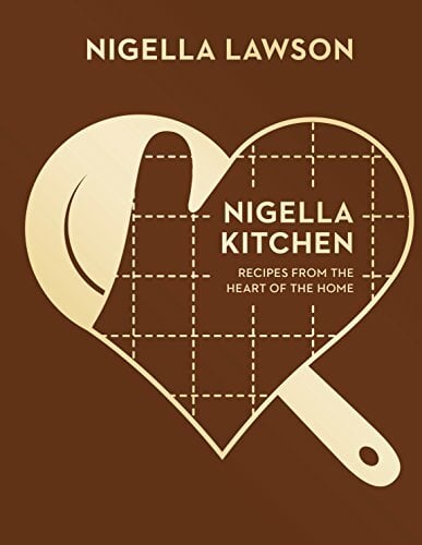 Nigella Kitchen: Recipes from the Heart of the Home (Nigella Collection) Nigella Kitchen: Recipes from the Heart of the Home (Nigella Collection)