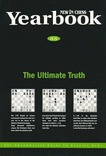 New in Chess Yearbook 55 (2000): The Ultimate Truth New in Chess Yearbook 55 (2000): The Ultimate Truth