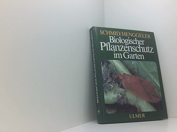 Biologischer Pflanzenschutz im Garten