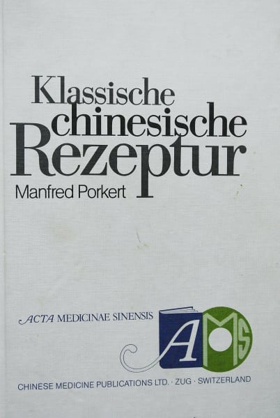 Klassische chinesische Rezeptur