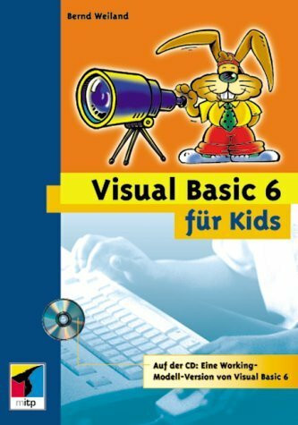 Visual Basic 6 für Kids, m. CD-ROM