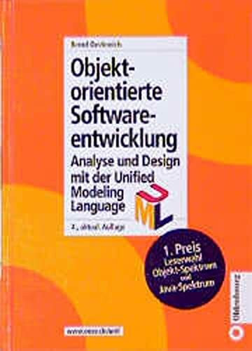 Objektorientierte Softwareentwicklung. Analyse und Design mit UML