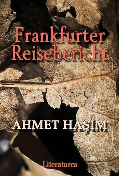 Frankfurter Reisebericht: Deutsche Erstausgabe