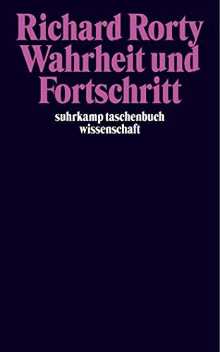 Wahrheit und Fortschritt (suhrkamp taschenbuch wissenschaft)