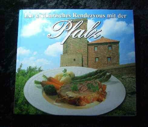 Ein kulinarisches Rendezvous mit der Pfalz