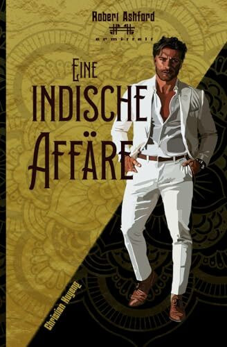 Eine indische Affäre (Robert Ashford ermittelt)