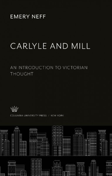 Carlyle and Mill